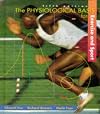 The Physiological Basis for Exercise and Sport