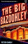 The Big Bazoohley