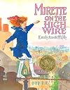 Mirette on the High Wire