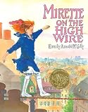 Mirette on the High Wire