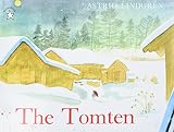Cover of The Tomten by Viktor Rydberg, adapted by Astrid Lindgren, illustrated by Harald Wiberg