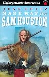 Make Way for Sam Houston