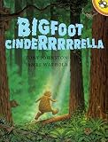 Bigfoot Cinderrrrrella Picture Puffin Books