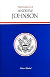 The Presidency of Andrew Johnson