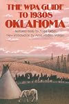 Oklahoma: A Guide to the Sooner State