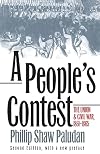 A People's Contest: The Union and Civil War, 1861-1865
