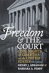 Freedom and the Court: Civil Rights and Liberties in the United States