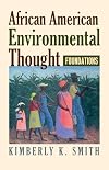 African American Environmental Thought: Foundations