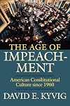 The Age of Impeachment