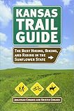 Kansas Trail Guide The Best Hiking Biking And Riding In The Sunflower State