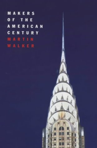 Makers of the American Century cover
