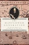 The Mayflower Generation: The Winslow Family and the Fight for the New World