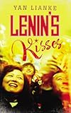 Lenin’s Kisses