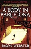 A Body in Barcelona (Max Cámara 5)