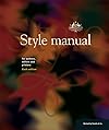 Style Manual: For Authors, Editors and Printers - Dcita