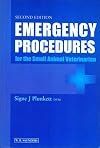 Emergency Procedures for the Small Animal Veterinarian