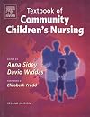 Textbook of community children's nursing