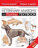 Introduction To Veterinary Anatomy And Physiology Textbook