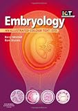 Embryology An Illustrated Colour Text