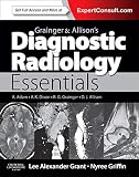 Grainger Allisons Diagnostic Radiology Essentials Expert Consult Online And Print