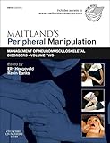 Maitlands Peripheral Manipulation Management Of Neuromusculoskeletal Disorders Volume 2