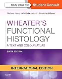 Wheaters Functional Histology A Text And Colour Atlas