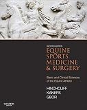 Equine Sports Medicine And Surgery Basic And Clinical Sciences Of The Equine Athlete