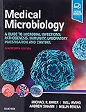Medical Microbiology A Guide To Microbial Infections Pathogenesis Immunity Laboratory Investigation And Control