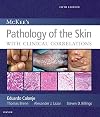 McKee's pathology of the skin : with clinical correlations