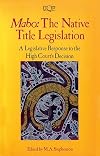 Mabo : the native title legislation