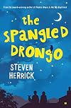 The Spangled Drongo: A Verse Novel