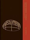 Gunyah, Goondie & Wurley: The Aboriginal Architecture of Australia