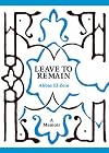Leave to Remain: A Memoir