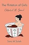 The Flirtation of Girls / Ghazal el-Banat