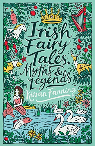 Cover of Irish Fairy Tales, Myths and Legends