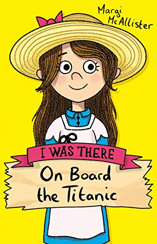 On Board the Titanic (By: Margi McAllister) cover