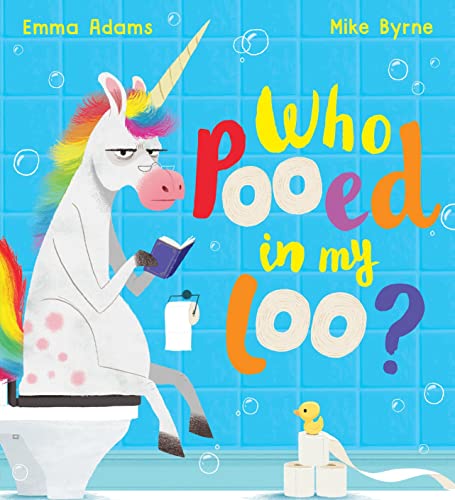 Cover of Who Pooed in My Loo? (PB)