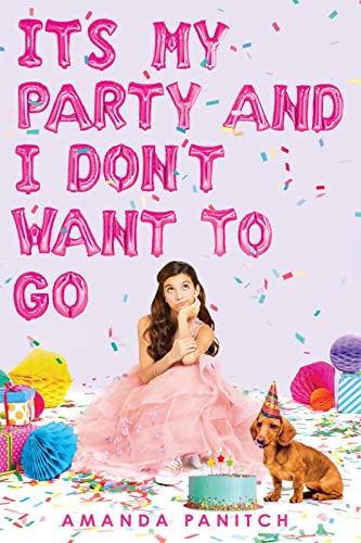 Cover of It's My Party and I Don't Want to Go