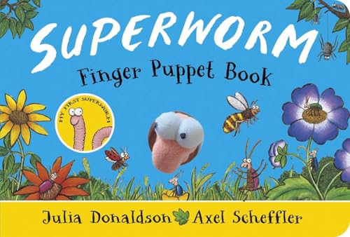 Superworm Finger Puppet Book (With: Axel Scheffler) cover
