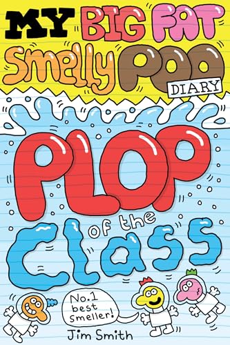 Cover of My Big Fat Smelly Poo Diary 3