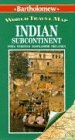 Indian Subcontinent: India, Pakistan, Bangladesh, Sri Lanka (Bartholomew World Travel Map)