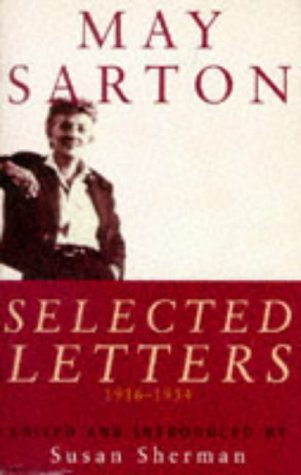 May Sarton: Selected Letters, 1916-1954 cover
