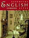 Essential English Country Style (Essential Style)