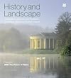 History and Landscape: The Guide to National Trust Properties in England, Wales and Northern Ireland