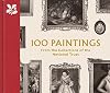 100 Paintings from the Collections of the National Trust (The National Trust Collection)