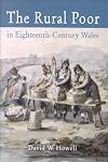 The Rural Poor in Eighteenth Century Wales