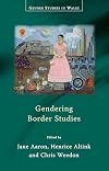 Gendering border studies