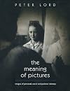 The Meaning of Pictures: Images of Personal, Social and Political Identity