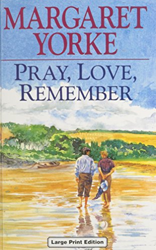 Pray, Love, Remember cover