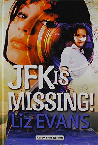 JFK Is Missing! book cover